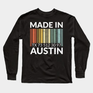 Made in Austin Long Sleeve T-Shirt